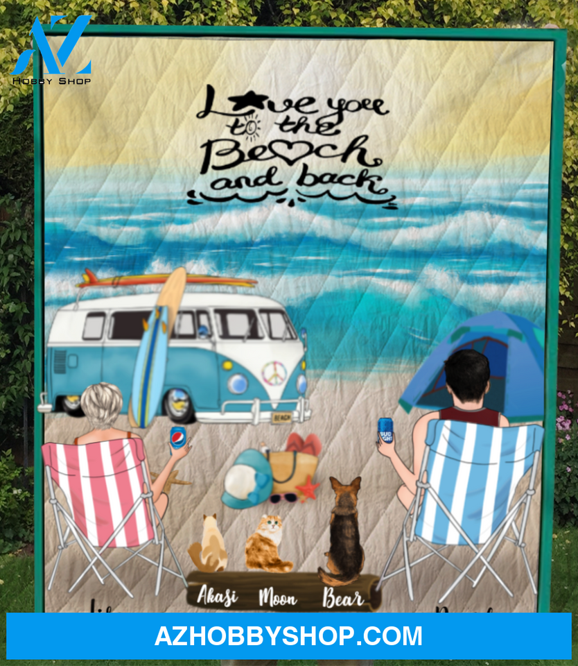 Personalized cat dog & owners camping blanket gift idea for the whole family, cat dog lovers - 3 Pets & Couple Beach Camping Quilt - Love you to the beach and back