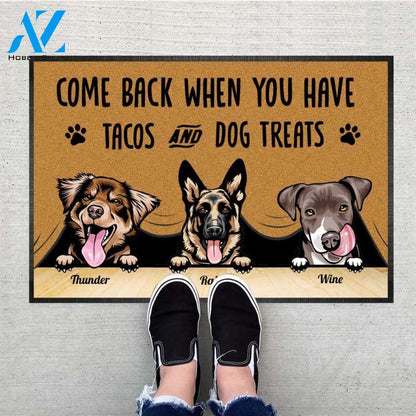 Personalized Come Back When You Have Dog Doormat With Anti-slip Rubber, Dogs & Text Can Change, Funny Welcome Doormat, Non-Woven Fabric Doormat