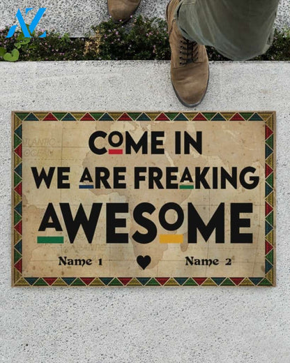 Personalized Come In We Are Freaking Awesome Indoor And Outdoor Doormat Gift For Friend Family Birthday Gift Decor Warm House Gift Welcome Mat