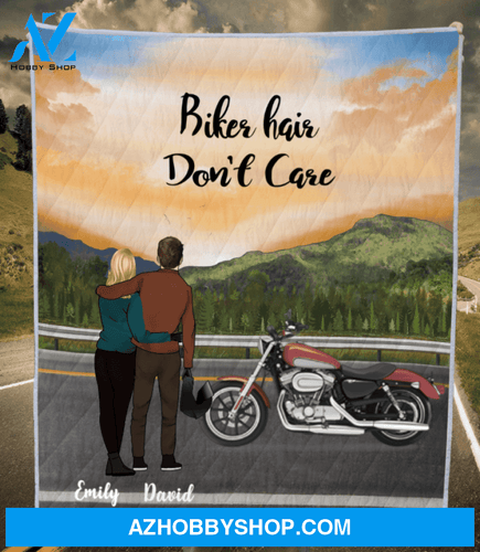 Personalized Couple Blanket - Personalized Biker Quilt Blanket Gift idea for Bikers, Biker Couples - Biker Hair Don't Care