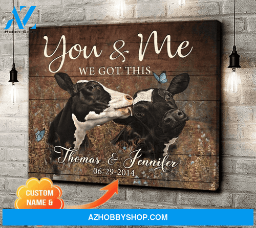 Personalized Couple Cow Premium Canvas Wall Art, Wall Decor Visual Art - You & Me We Got This Premium Canvas