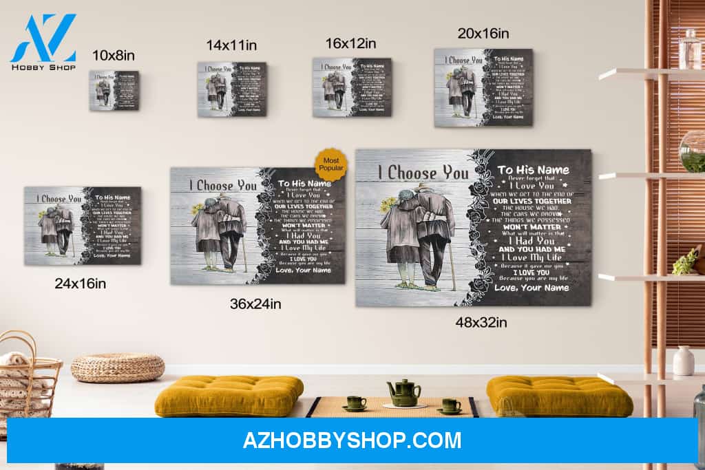 Personalized Couple I Choose You Family Love Canvas Print Wall Art - Matte Canvas