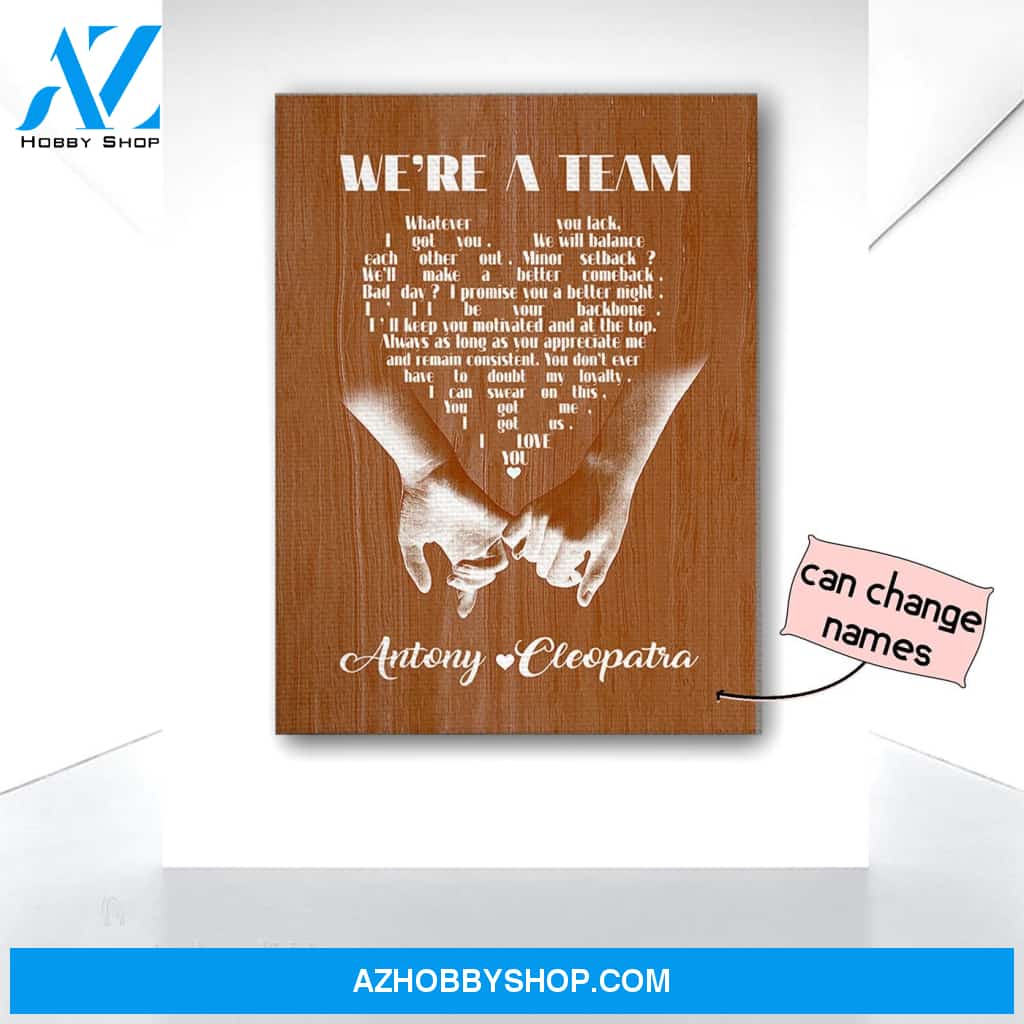 Personalized Couple Name We're A Team Canvas Print Wall Art - Matte Canvas