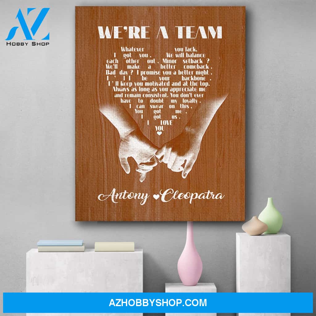 Personalized Couple Name We're A Team Canvas Print Wall Art - Matte Canvas