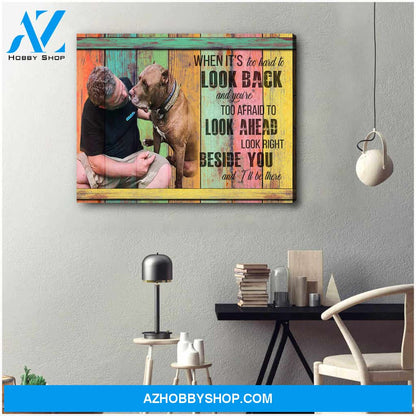 Personalized Dog Be There Canvas Wall Art Decor