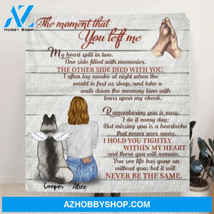 Personalized Dog Memorial Blanket - Woman & Dog - Gift For Dog Owners - My Heart Split In Two - 9RUHCI