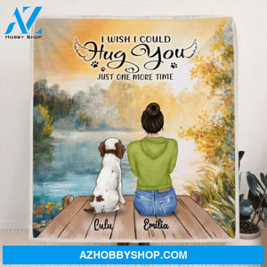 Personalized Dog Mom Blanket - Gift for Dog Lovers with up to 7 Dogs - I wish I could hug you just one more time