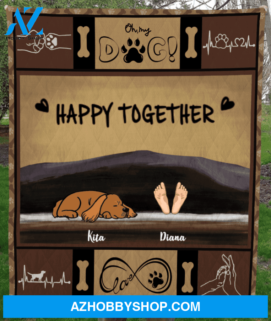 Personalized Dog & Owners Blanket, gift for dog dad mom pet lovers - 1 Dog Quilt - Happy Together