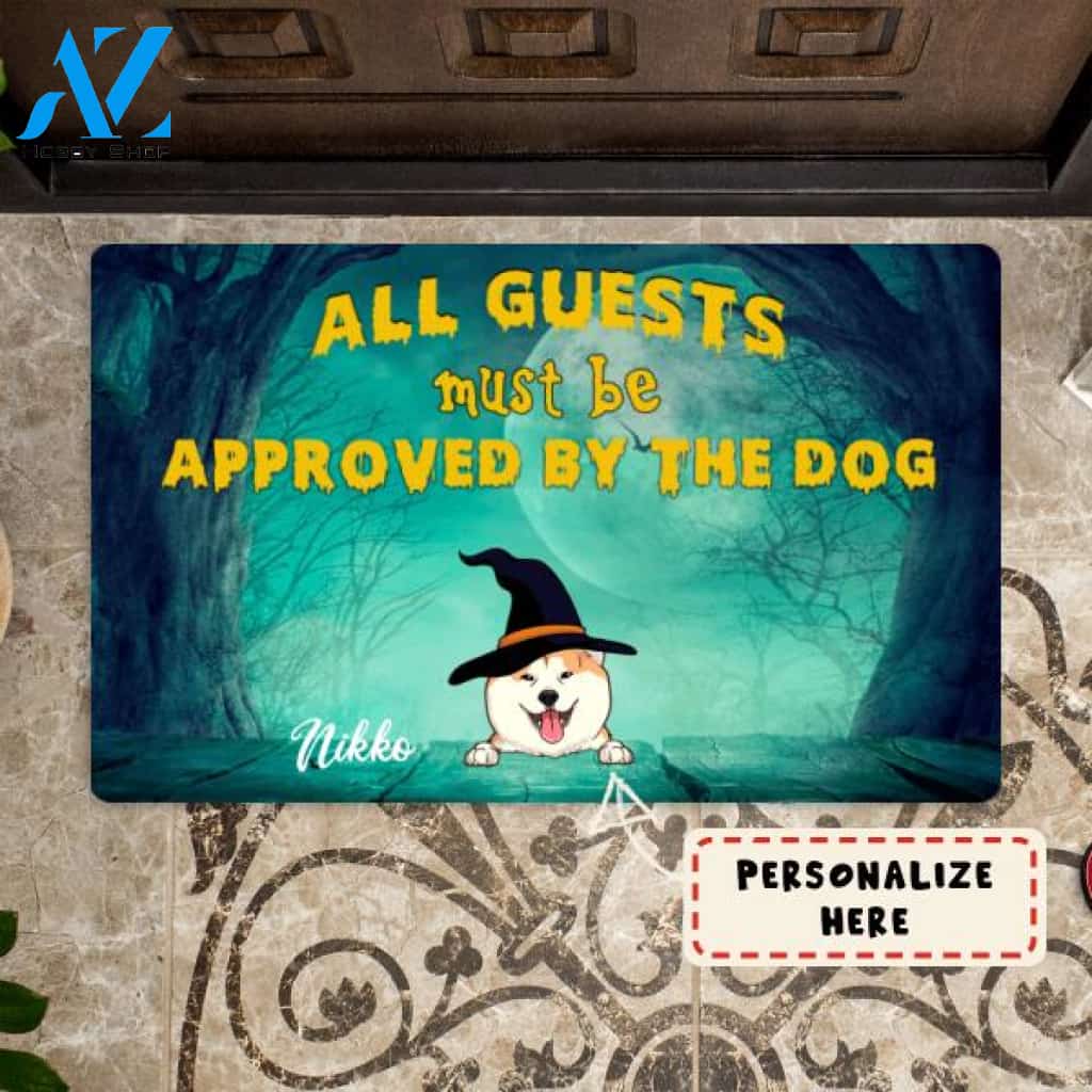 Personalized Dogs All Guests Must Be Approved By The Dog Halloween Doormat