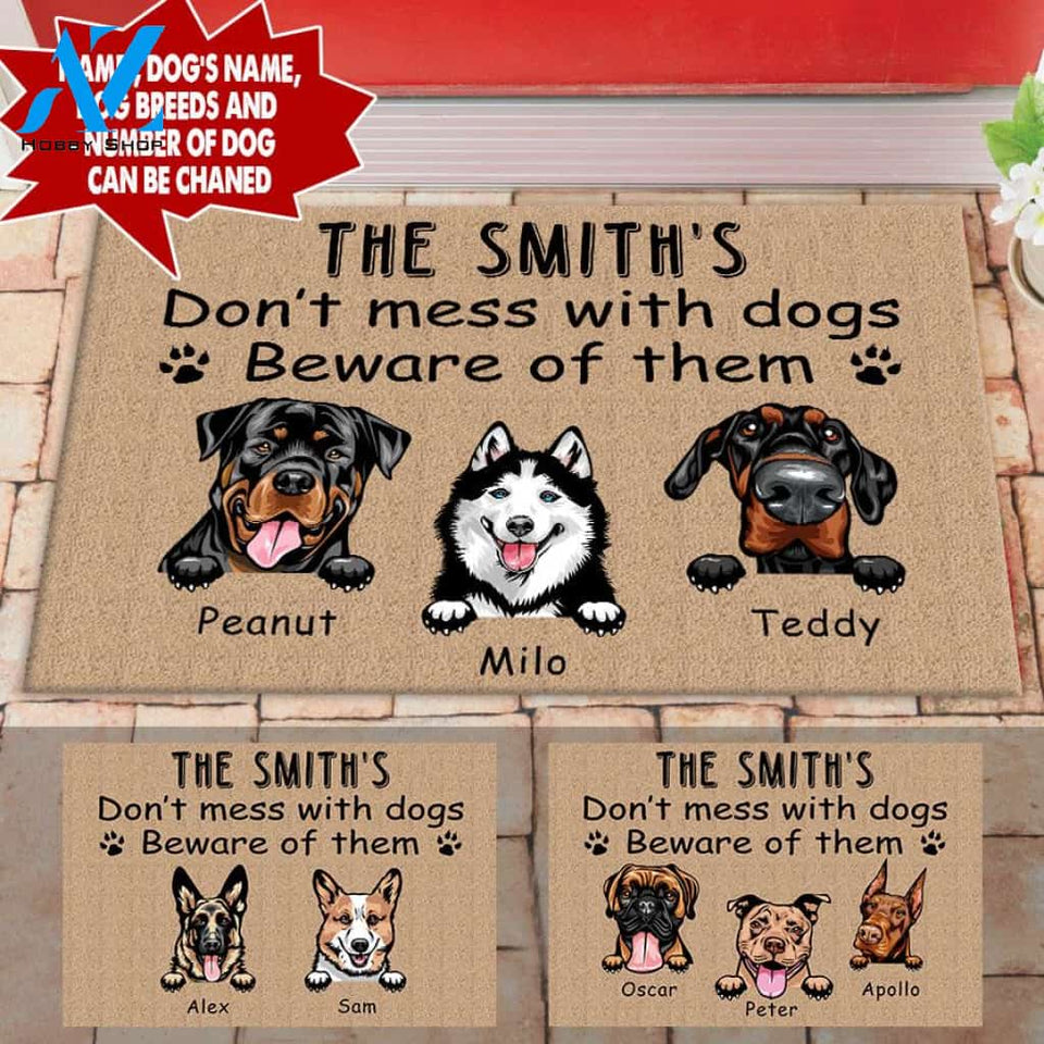 Personalized Don't Mess With Dogs Doormat Full Printing tdh | hqt-dmq003 | Welcome Mat | House Warming Gift