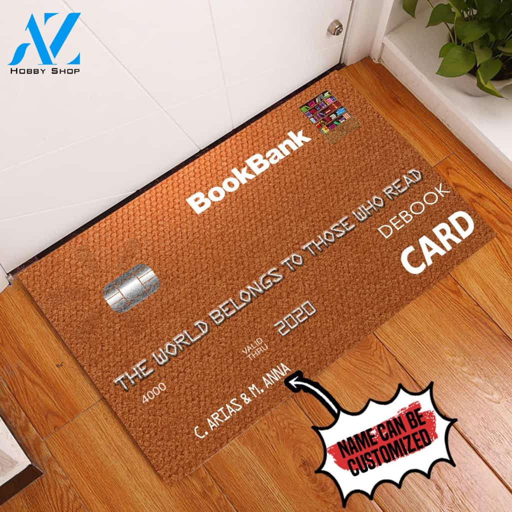 Personalized Doormat BookBank The World Belongs To Those Who Read | WELCOME MAT | HOUSE WARMING GIFT