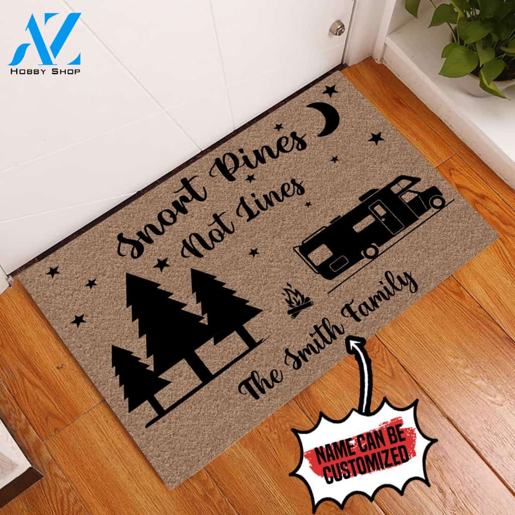 Personalized Doormat Camping Snort Pines Not Lines | WELCOME MAT | HOUSE WARMING GIFT