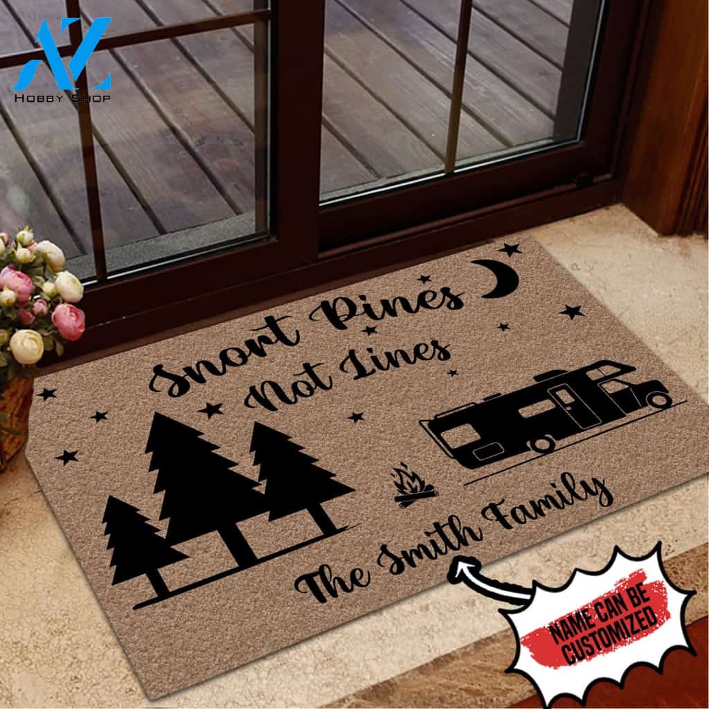Personalized Doormat Camping Snort Pines Not Lines | WELCOME MAT | HOUSE WARMING GIFT