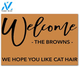 Personalized Doormat Custom Family Name - We Hope You Like Cat Hair Welcome Doormat Welcome Mat House Warming Gift Home Decor Funny Doormat Gift Idea