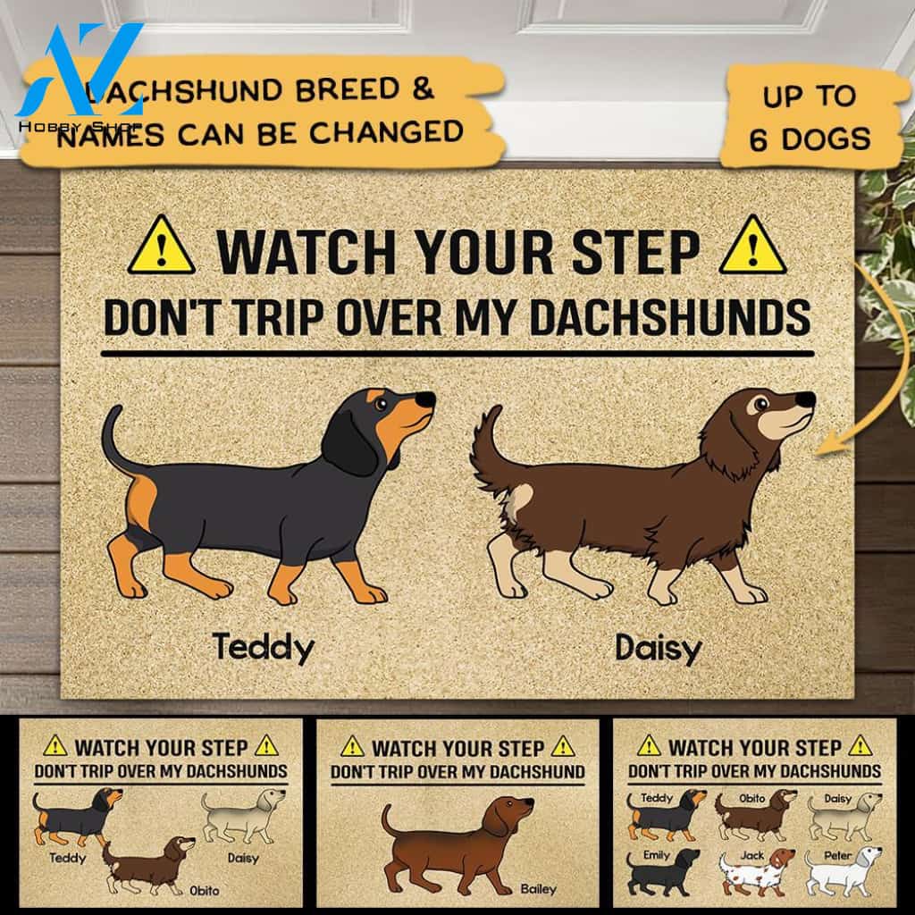 Personalized Doormat Dachshund, Don't Trip Over My Dachshunds, Dachshund Mom, Wiener Mom, Gift For Dachshund Lovers, M0402, UOND | Welcome Mat | House Warming Gift