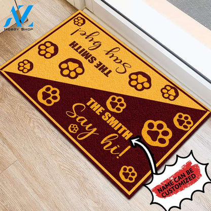 Personalized Doormat Say Hi Say Bye Dog Paw | WELCOME MAT | HOUSE WARMING GIFT
