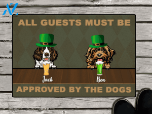 Personalized Doormat & St Patrick's Day - gift for dog lovers - Up to 3 Dogs - All Guests Must Be Approved By The Dogs