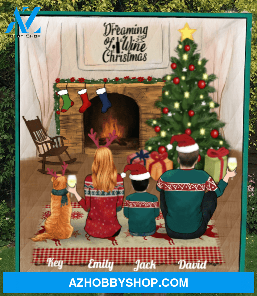 Personalized Family Christmas Gifts For The Whole Family Blanket, Dog and Cat Lovers - Parents With 1 Kid & 1 Pet - Dreaming of wine Christmas