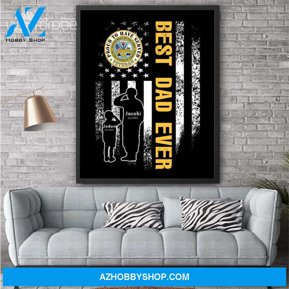 Personalized Father's Day Gift Custom Canvas Dad And Son Proud To Have Served Veteran 1