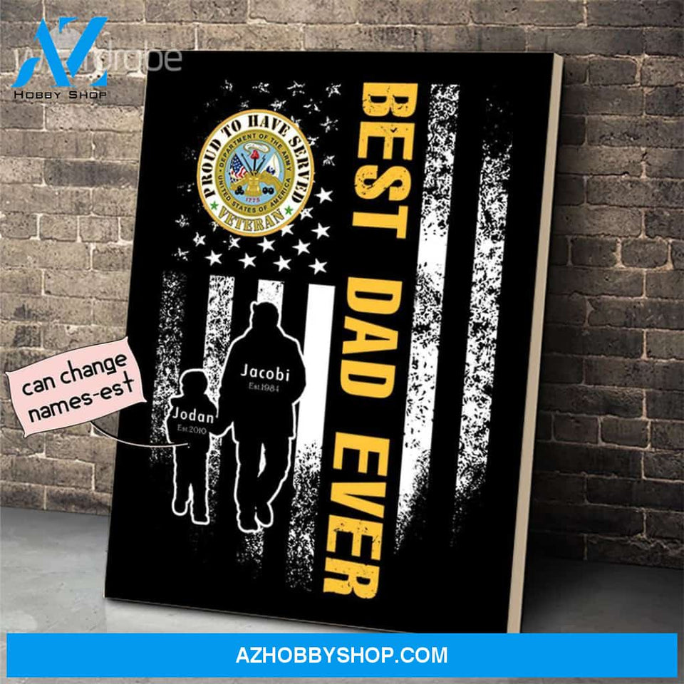 Personalized Father's Day Gift Custom Canvas Dad And Son Proud To Have Served Veteran