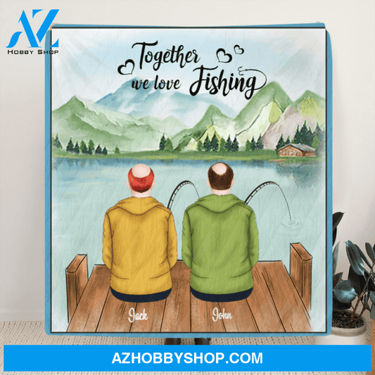 Personalized Fishing Quilt Blanket - Couple - Gift For Couple, Best Gift for Same Sex Couple - Together We Love Fishing - C7TBRQ