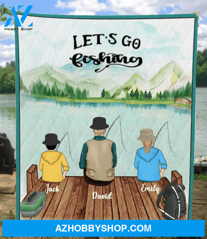 Personalized Fishing Blanket Gift Idea For Dad, Single Dad - Custom Dad & 2 Kids Fishing Quilt Blanket V5 - Let's go fishing