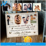 Personalized Gift For Couple If I Only Had One Minute To Live Canvas Wall Art Decor