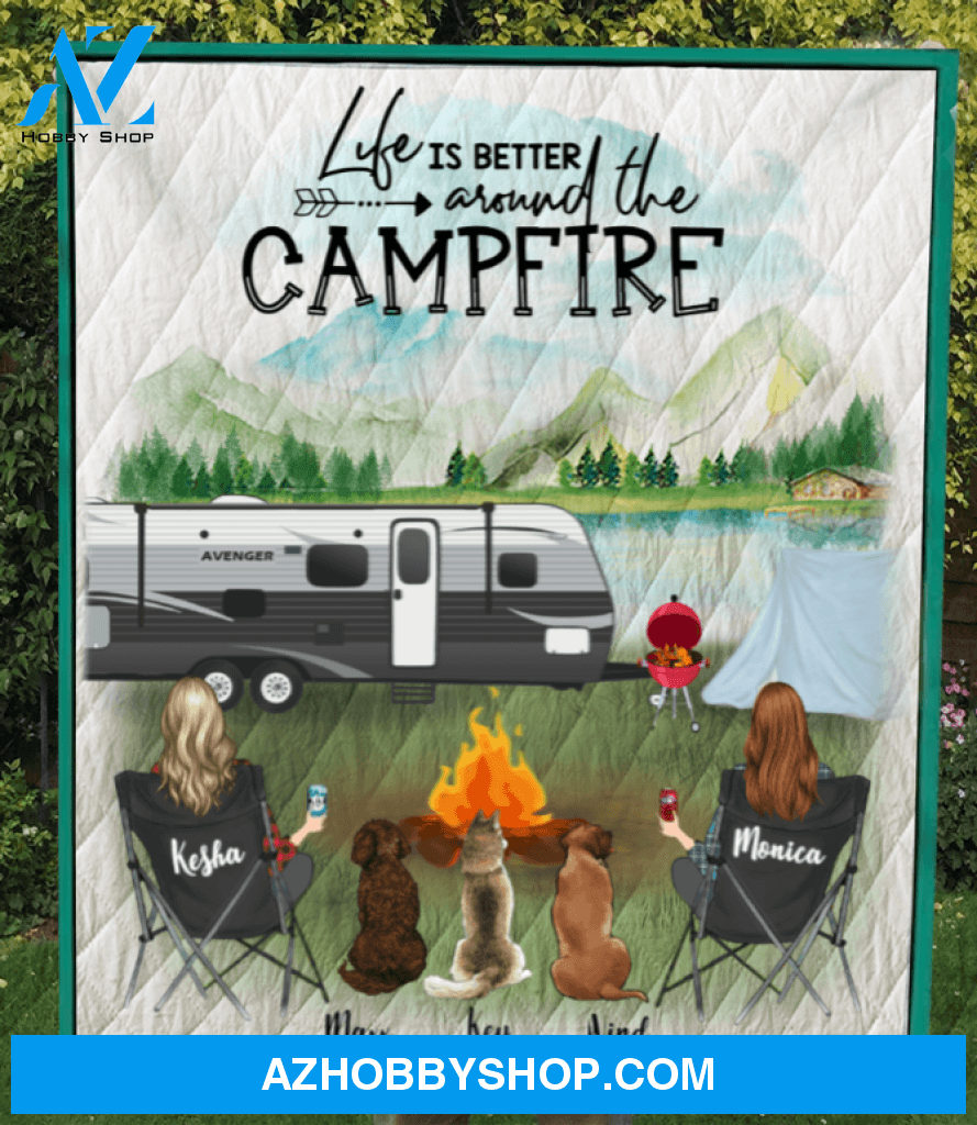 Personalized Gift For Couple Same Sex - Personalized Camping Quilt Blanket - 2 Women & 3 Dogs Or Cats - Life Is Better Around The Campfire
