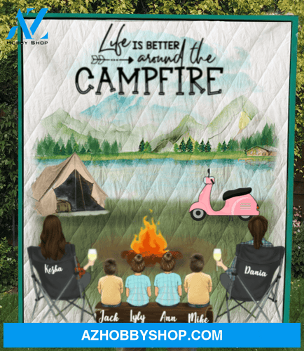 Personalized Gift For Couple Same Sex - Personalized Camping Blanket - 2 Women & 4 Kids Camping Quilt Blanket - Life is better around the campfire - No Camper