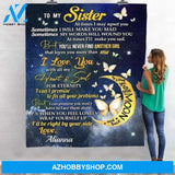 Personalized Gift For Sister Blanket, Butterfly And Moon To My Sister I Love You With All My Heart And Soul