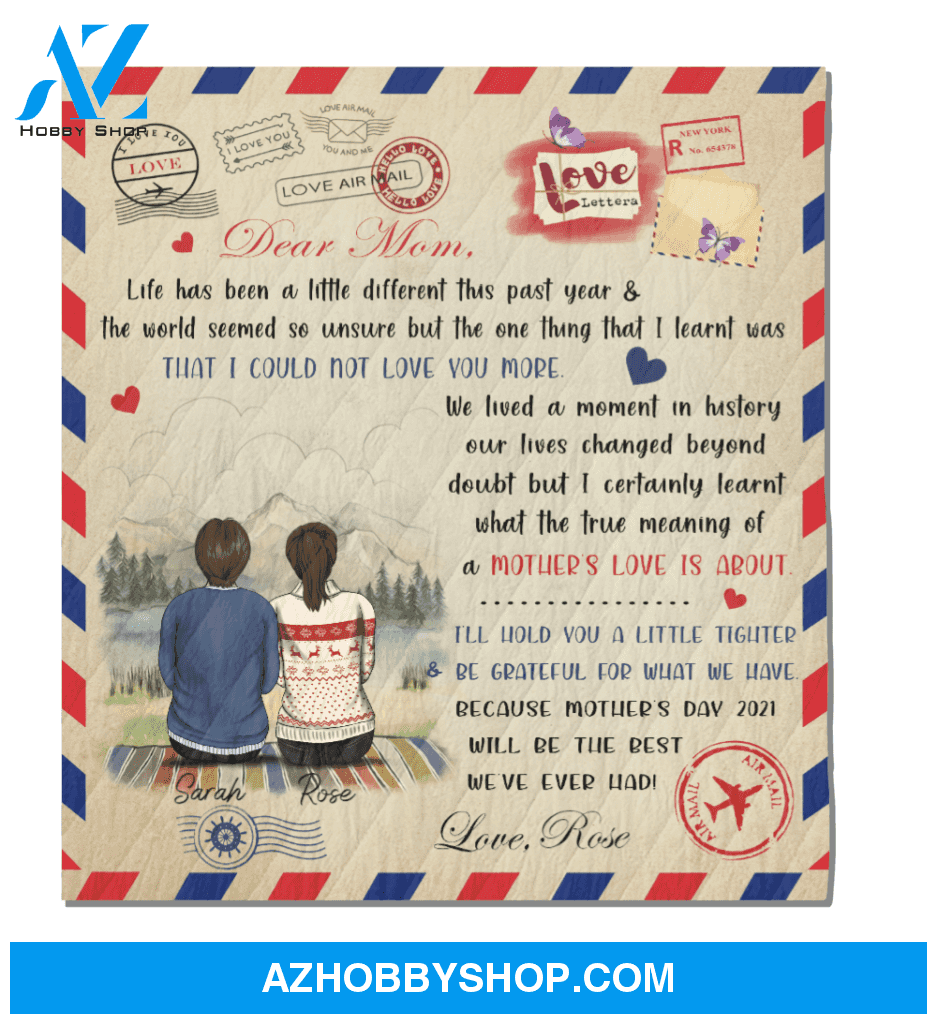 Personalized Gift From Daughter to Mom - Dear Mom Letter Quilt Blanket V2 - Meaningful messages for mother’s day - 9AGFF3