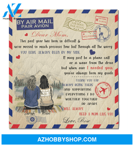 Personalized gift from daughter to mom - Dear mom personalized air mail blanket - Meaningful messages for mother’s day - 9AGFF3