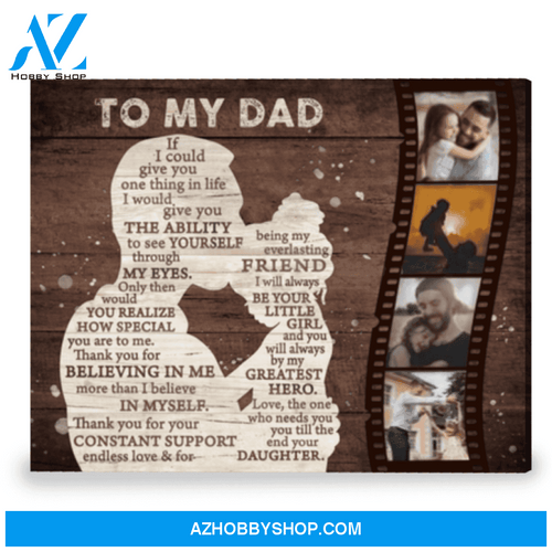 Personalized Gift To Father From Daughter Photo Gift Canvas Wall Art