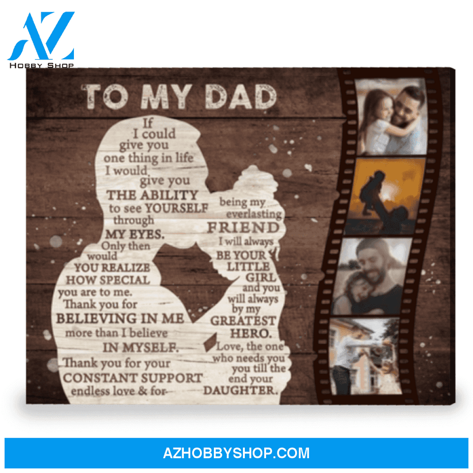 Personalized Gift To Father From Daughter Photo Gift Canvas Wall Art