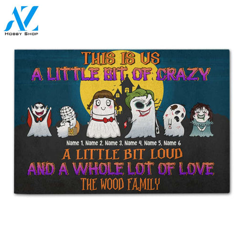 Personalized Gifts Decor For Family,This Is Us A Little Bit Of Crazy - Custom Doormat