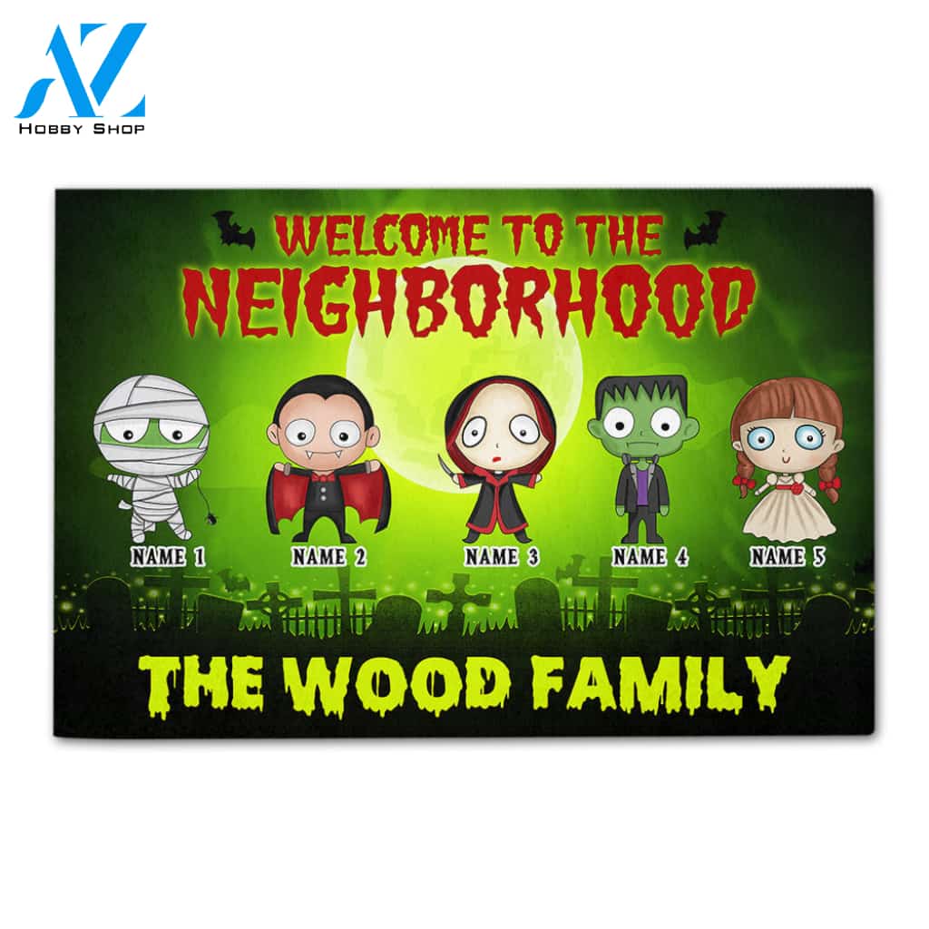 Personalized Gifts Ideas For Family, Welcome to the neighborhood Custom Doormat