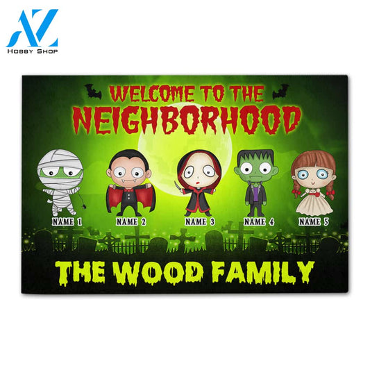 Personalized Gifts Ideas For Family, Welcome to the neighborhood Custom Doormat
