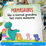 Personalized Grandmasaurus And Kids Blanket - Up to 5 Kids - Like A Normal Grandma But More Awesome