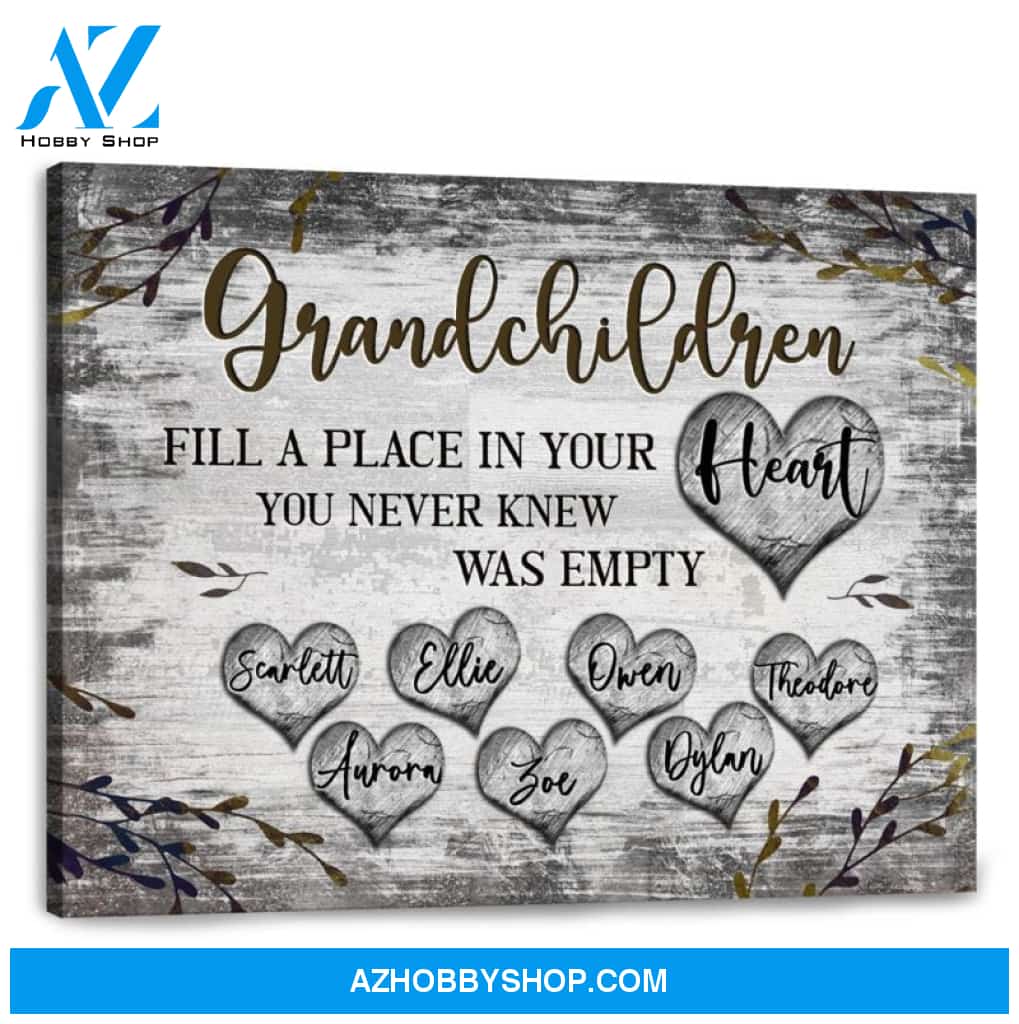 Personalized Grandparent Gift Great Grandma Gift Gift Ideas For Grandpa Grandchildren Fill A Place In Your Heart Ohcanvas