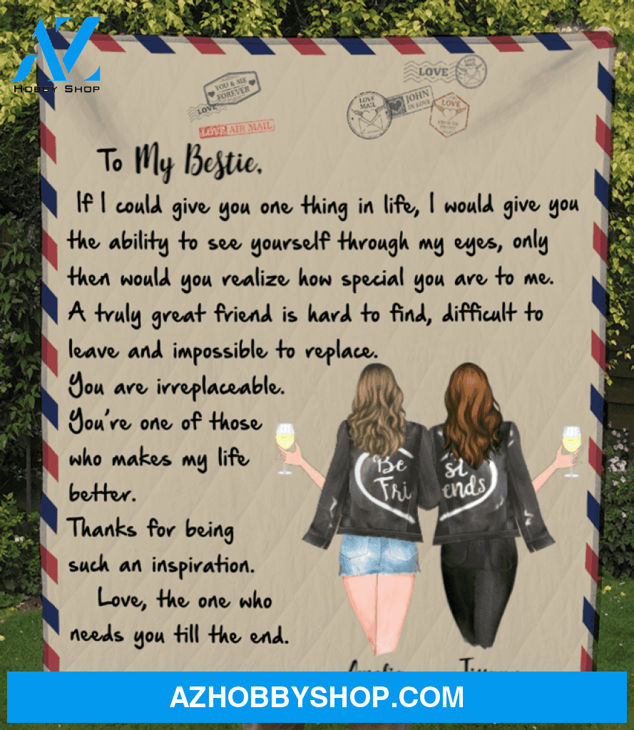 Personalized handwritten letter blanket, Best Friend Christmas Gift Ideas - To My Besties Love Letter Quilt Blanket - 2 Girls with drinks