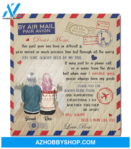 Personalized Handwritten Letter Blanket - I Will Always Need A Mom Like You, Letter Quilt Blanket - Best Gift For Mom