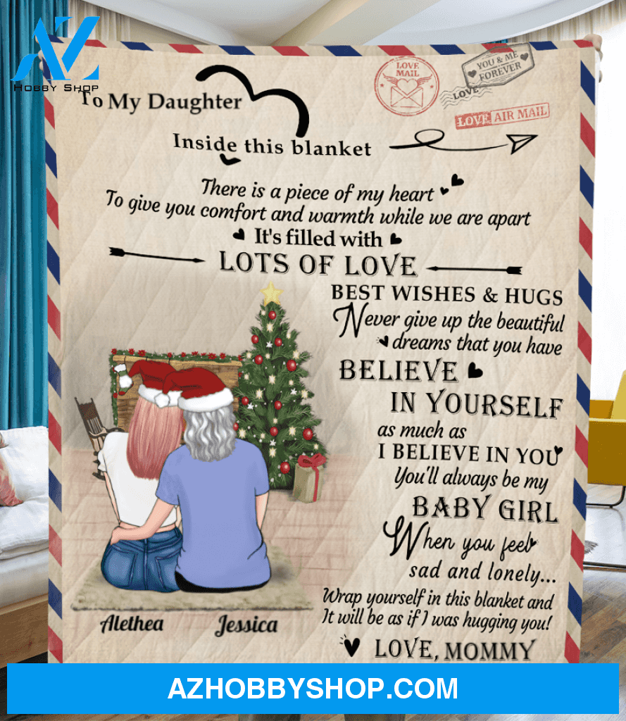 Personalized handwritten letter blanket - Best Christmas Gift for Daughter - To My Daughter Mom & Adult Daughter Love Letter Quilt Blanket - You'll always be my baby girl V2