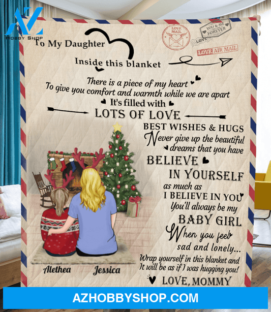 Personalized handwritten letter blanket - Best Christmas Gift for Daughter - To My Daughter Mom & Little Daughter Love Letter Quilt Blanket - You'll always be my baby girl V2