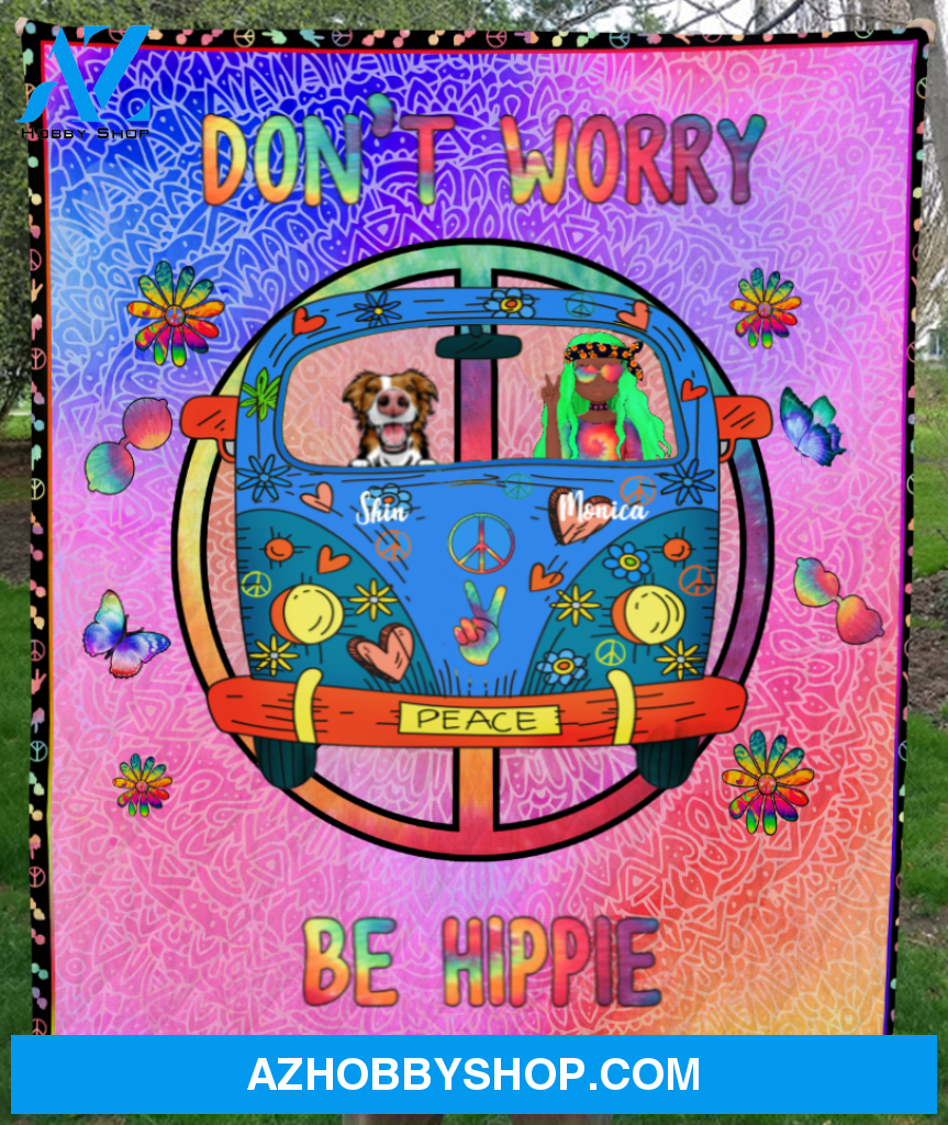 Personalized Hippie Blanket Gift Idea For The Whole Hippie Lovers, Cat Dog Lovers - 1 Girl & 1 Dog Quilt Blanket - Stay Trippy Little Hippie