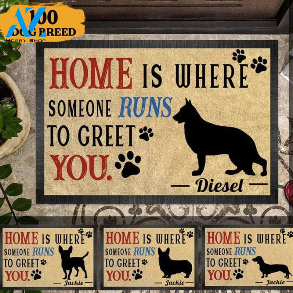 Personalized Home Is Where Someone Runs To Greet You, Funny Gift, Dog House Doormat, Funny Dog Doormat, Dog Gift, Custom Dog Mat, Cartoon Dog Printing Doormat, Dog lovers