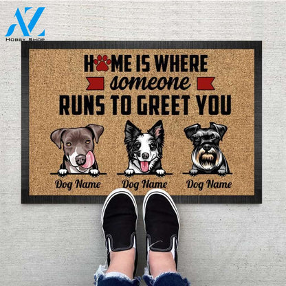 Personalized Home Is Where Someone Runs To Greet You Welcome Doormat, Funny Dog Home Mats, Housewarming Dog Gift, Custom Dog Mats