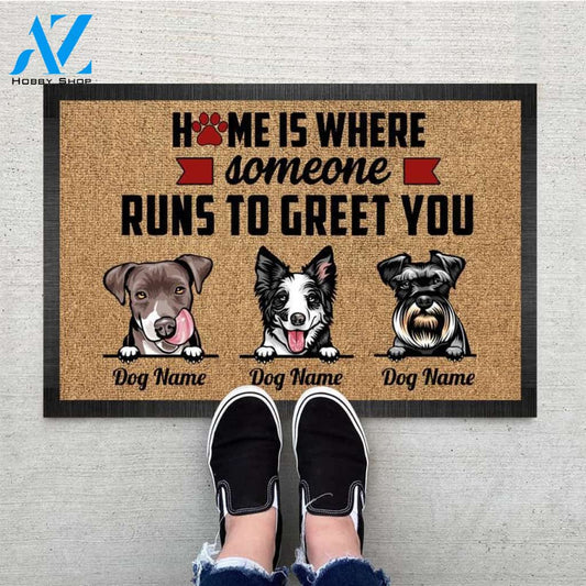 Personalized Home Is Where Someone Runs To Greet You Welcome Doormat, Funny Dog Home Mats, Housewarming Dog Gift, Custom Dog Mats