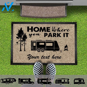 Personalized Home Is Where You Park It Camping Doormat - Outdoor mat, RV Camper - MotorHome Doormat, Camping Gift
