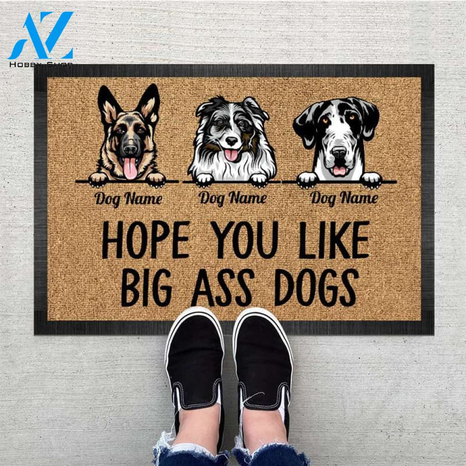 Personalized Hope you like big ass dogs Pawprints Doormat, Dog mat custom, Pawprints Doormat, dog doormat, dog gift, dog mat, custom dog - Dog mat custom