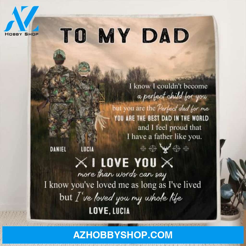 Personalized Hunting Father and Kid Blanket - Best Gift From Son/Daughter to Dad - I Love You More Than Words Can Say - Q46PNT